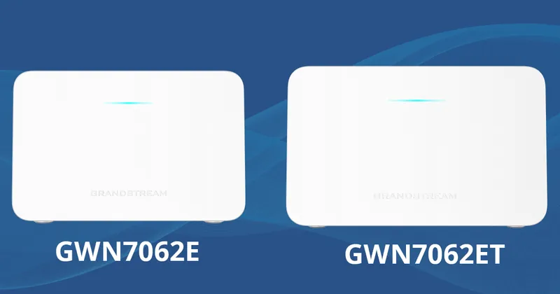 Grandstream GWN7062E/GWN7062ET